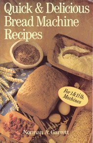 Quick & Delicious Bread Machine Recipes used book depot