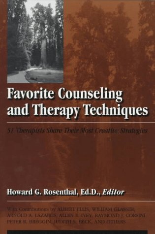 Favorite Counseling And Therapy Techniques: 51 Therapists Share Their Most Creative Strategies used book depot