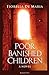 Poor Banished Children: A Novel [Hardcover] De Maria, Fiorella