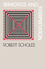 Semiotics and Interpretation [Paperback] Scholes, Robert