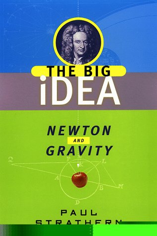 Newton and Gravity: The Big Idea (Big Idea Series) used book depot