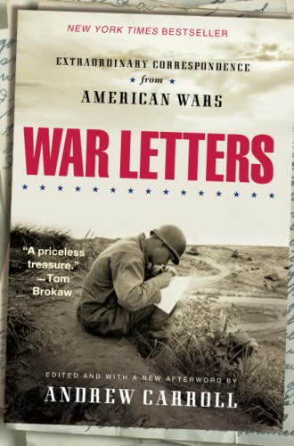 War Letters: Extraordinary Correspondence from American Wars