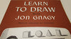 Learn To Draw with Jon Gnagy [Paperback] Jon Gnagy