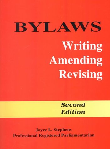 Bylaws: Writing Amending Revising [Plastic Comb] Joyce L Stephens