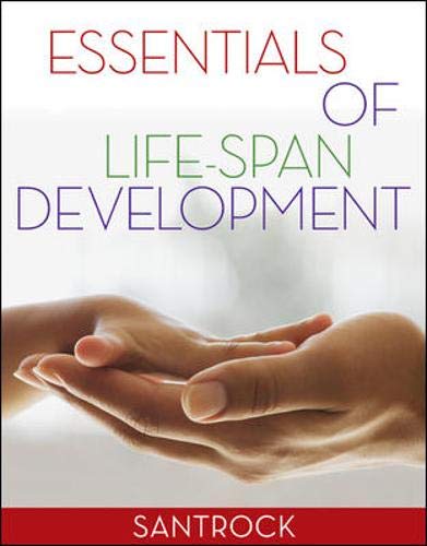 Essentials of LifeSpan Development Santrock, John