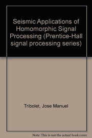 Seismic applications of homomorphic signal processing (Prentice-Hall signal processing series) used book depot