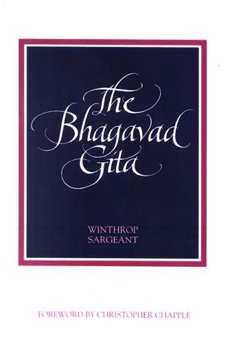 The Bhagavad Gita SUNY Series in Cultural Perspectives English and Sanskrit Edition Christopher Chapple and Winthrop Sargeant