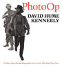 Photo Op: A Pulitzer PrizeWinning Photographer Covers Events That Shaped Our Times Kennerly, David Hume