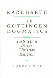 The Göttingen Dogmatics: Instruction in the Christian Religion used book depot