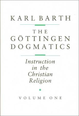 The Göttingen Dogmatics: Instruction in the Christian Religion used book depot
