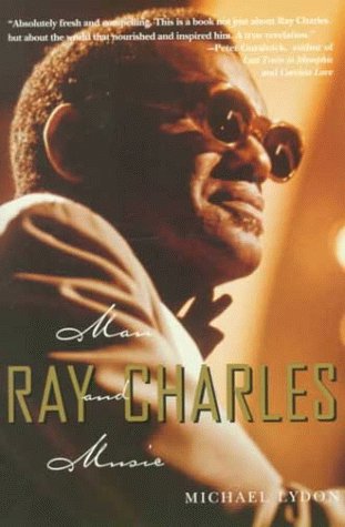 Ray Charles: Man and Music