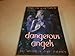 Dangerous Angels: The Weetzie Bat Books