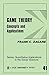 Game Theory: Concepts and Applications Quantitative Applications in the Social Sciences Zagare, Frank C