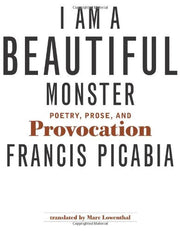 I Am a Beautiful Monster: Poetry, Prose, and Provocation used book depot