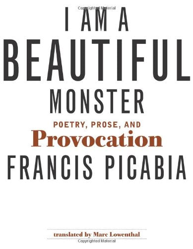 I Am a Beautiful Monster: Poetry, Prose, and Provocation used book depot