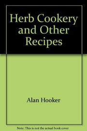 Herb cookery and other recipes used book depot