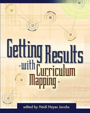 Getting Results with Curriculum Mapping used book depot