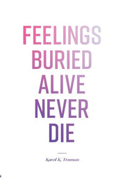 Feelings Buried Alive Never Die used book depot