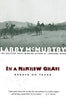 In a Narrow Grave : Essays on Texas