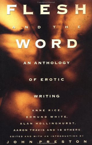 Flesh and the Word: An Anthology of Erotic Writing used book depot