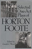 Selected One-act Plays of Horton Foote