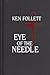 Eye of the Needle The Best Mysteries of All Time Follett, Ken