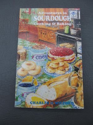 Adventures in Sourdough Cooking and Baking used book depot