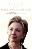 God and Hillary Clinton: A Spiritual Life Kengor, Paul