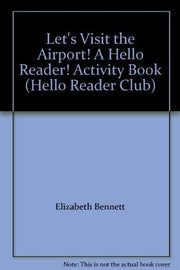 Let's Visit the Airport! A Hello Reader! Activity Book (Hello Reader Club) used book depot