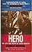 Hero: The Life and Death of Audie Murphy Whiting, Charles