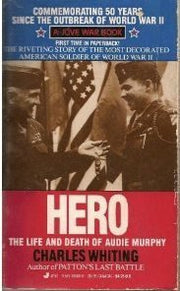 Hero: The Life and Death of Audie Murphy used book depot