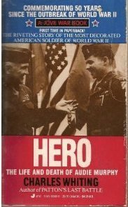 Hero: The Life and Death of Audie Murphy used book depot