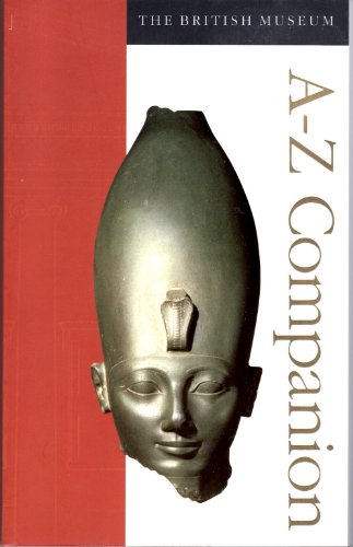 The British Museum AZ Companion Guide anglais [Paperback] Marjorie Caygill and The British Museum