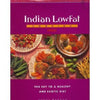 Indian Lowfat Cooking: The Key to a Healthy and Exotic Diet Razzaq, Roshi