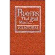 Prayers That Avail Much for Mothers (Dusty-Rose Leather-Bound) used book depot