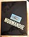 Normandie: Queen of the Seas (English and French Edition)