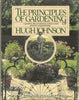 The Principles of Gardening: A Guide to the Art, History, Science, and Practice of Gardening