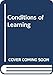 The Conditions of Learning