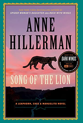 Song of the Lion: A Leaphorn, Chee  Manuelito Novel A Leaphorn, Chee  Manuelito Novel, 3 [Paperback] Hillerman, Anne