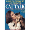 Cat Talk: What Your Cat Is Trying to Tell You [Paperback] Wilbourn, Carole