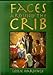 Faces Around the Crib [Paperback] Hardinge, Leslie