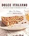 Dolce Italiano: Desserts from the Babbo Kitchen