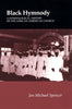 Black Hymnody: Hymnological History African-American Church