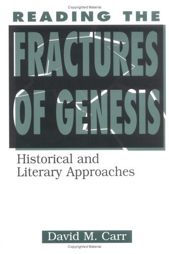 Reading the Fractures of Genesis: Historical and Literary Approaches used book depot
