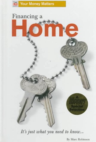 Financing a Home (Time Life Books Your Money Matters) used book depot