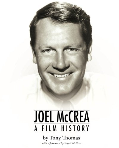Joel McCrea: A Film History used book depot