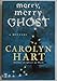 Merry, Merry Ghost (Bailey Ruth Mysteries, No. 2)