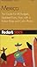 Fodor's Mexico 2002: The Guide for All Budgets, Updated Every Year, with a Pullout Map and Color Photos (Travel Guide)