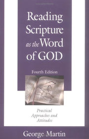 Reading Scripture As the Word of God: Practical Approaches and Attitudes used book depot