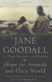 Hope for Animals and Their World: How Endangered Species Are Being Rescued from the Brink used book depot